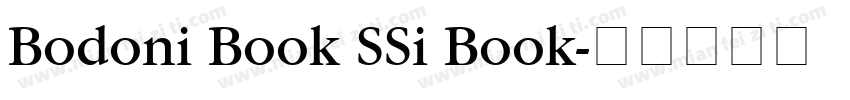 Bodoni Book SSi Book字体转换